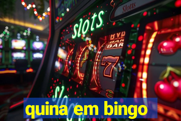 quina em bingo